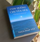  Bát Chánh Đạo (Bìa mềm) + Con Đường Chuyển Hóa + Chia Sẻ Từ Trái Tim (Thầy Thích Pháp Hòa) 