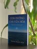  Con Đường Chuyển Hóa - Thầy Thích Pháp Hòa 