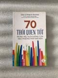  [Sách cũ] 70 thói quen tốt trong việc nuôi dưỡng con theo phương pháp Shichida 