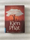  [Sách cũ] Kiến Phật 