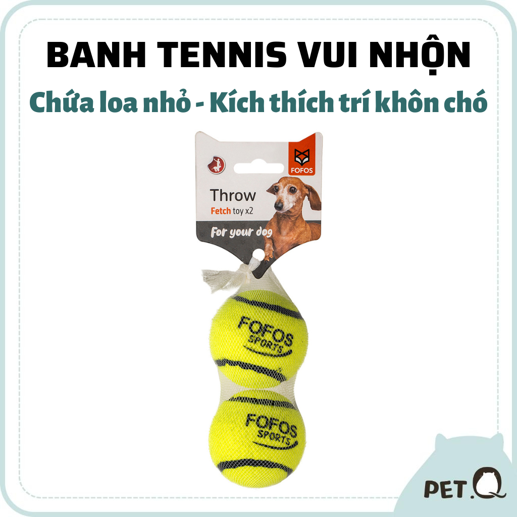 Đồ chơi banh tennis cho chó FOFOS