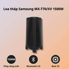 Loa tháp Samsung MX-T70/XV 1500W