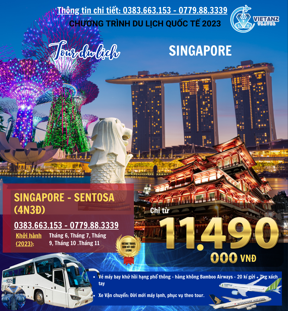 HÀ NỘI – SINGAPORE - SENTOSA 4N3D( BAY VNA)