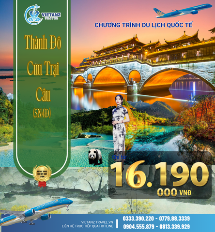 Tour Hà Nội - Thành Đô - Cửu Trại Câu – Đô Giang Yển / 6 ngày 5 đêm