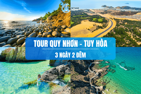 Tour du lịch 2025: Hà Nội - Quy Nhơn - Tuy Hòa | 3 ngày 2 đêm