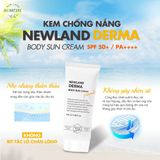  Kem chống nắng toàn thân Newland Derma Body Sun Cream SPF 50+ và PA++++ 