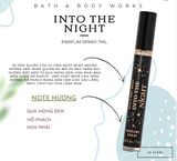  Nước hoa BBW Bath & Body Works Into The Night Travel Size Perfume Spray 0.23Oz 7ml 