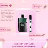  (SALE-SNH) Nước hoa chiết Gucci Men's Gucci Guilty Black Men EDT Spray 10ml 