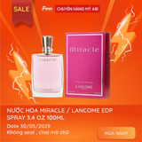  (SALE-SNH) Nước hoa Miracle / Lancome EDP Spray 3.4 oz 100ml 