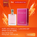  (SALE-SNH) Nước hoa Miracle / Lancome EDP Spray 3.4 oz 100ml 