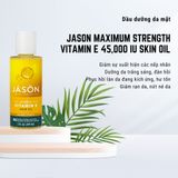 Dầu dưỡng da JASON Vitamin E 45,000 IU Skin Oil Maximum Strength 2Oz 59ml 