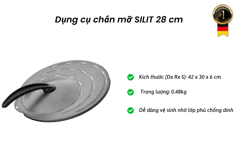 Dụng cụ chắn mỡ Silit 28 cm nôi địa Đức