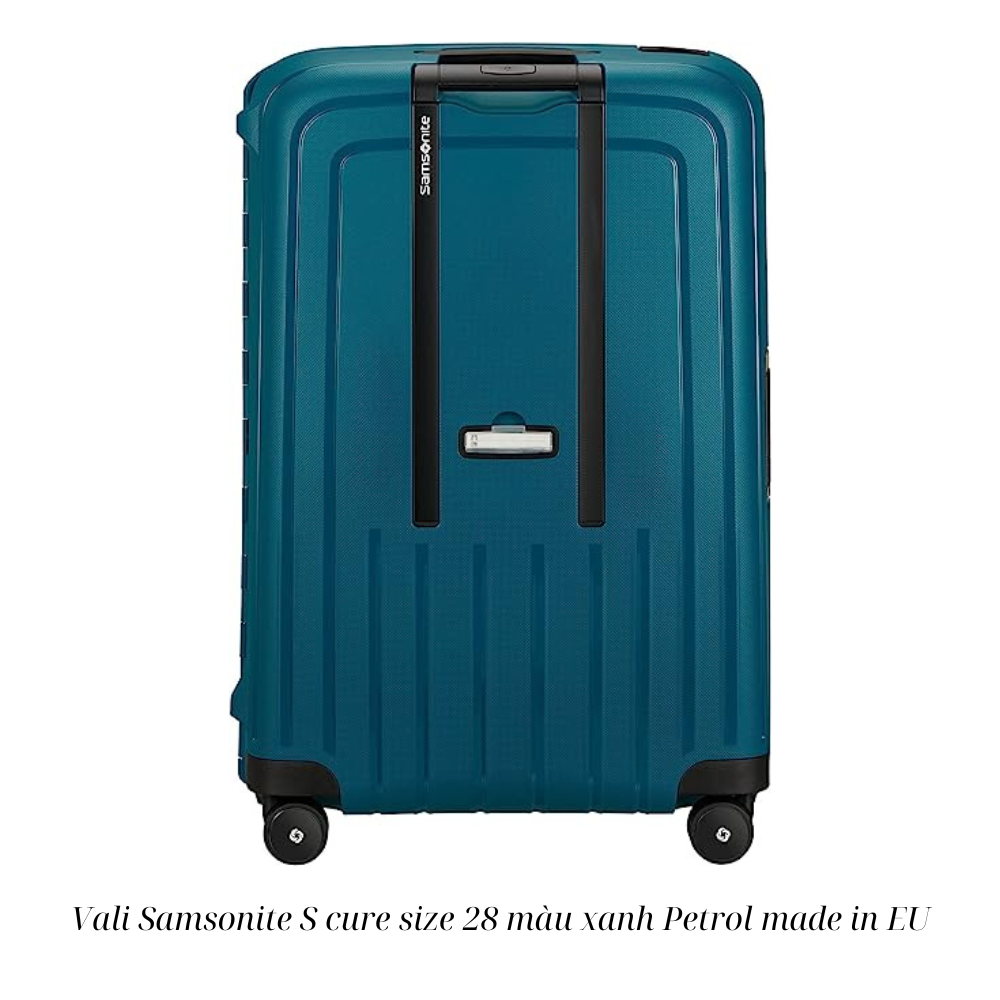 Vali Samsonite S cure size 28 màu xanh Petrol made in EU