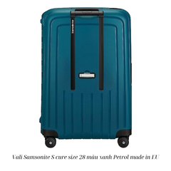 Vali Samsonite S cure size 28 màu xanh Petrol made in EU