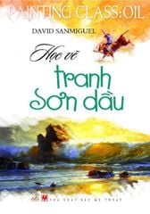 Học vẽ tranh sơn dầu - Vanlangbooks