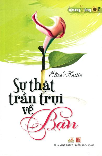 Sự Thật Trần Trụi Về Bạn - Vanlangbooks