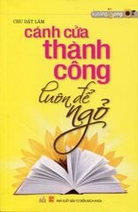 Cánh Cửa Thành Công Luôn Để Ngỏ - Vanlangbooks