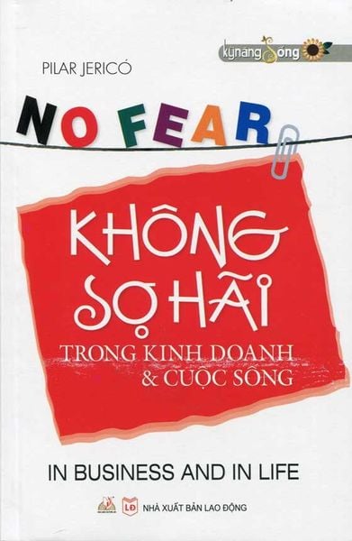 Kỹ Năng Sống – Không Sợ Hãi - Vanlangbooks