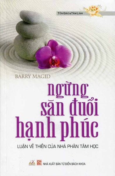 Ngừng săn đuổi hạnh phúc - Vanalngbooks