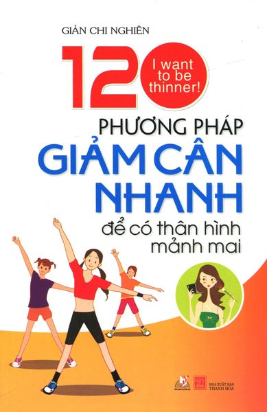 120 Phương Pháp Giảm Cân Nhanh - Vanlangbooks