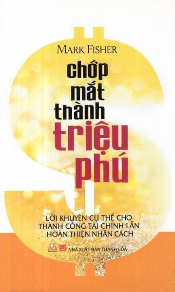 Chớp Mắt Thành Triệu Phú