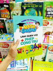 Thiên Tài Toán Học (5 - 6 Tuổi) - Làm Quen Với Phép Cộng Trừ - Vanlangbooks