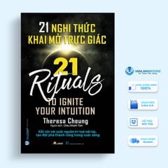 21 Nghi Thức Khai Mở Trực Giác - Vanlangbooks