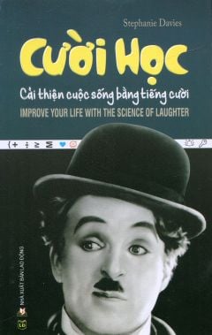 Cười Học - Cải Thiện Cuộc Sống Bằng Tiếng Cười - Vanlangbooks