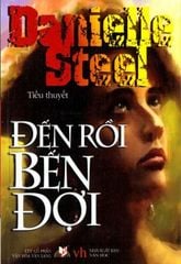 Đến rồi bến đợi