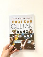 Chơi đàn Guitar bằng hình ảnh - Vanlangbooks