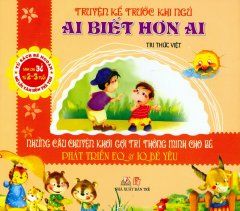 Truyện kể trước khi ngủ - Ai biết hơn ai - Vanlangbooks