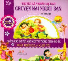 Truyện kể trước khi ngủ - Chuyện hai người bạn - Vanlangbooks