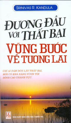 Đương Đầu Với Thất Bại Vững Bước Về Tương Lai