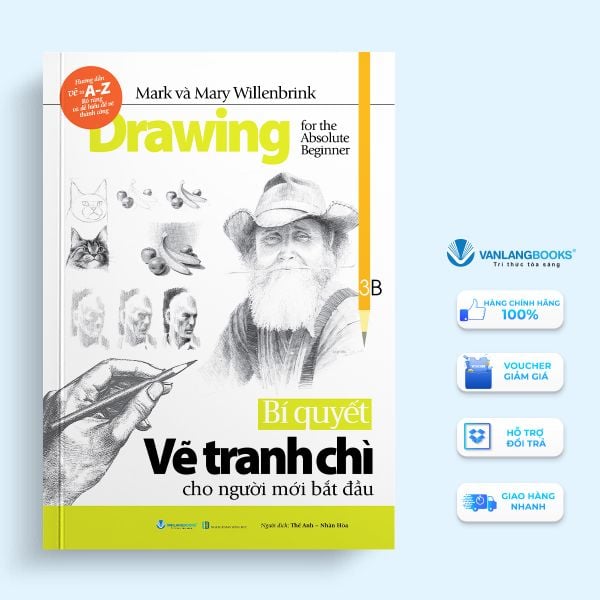 Bí Quyết Vẽ Tranh Chì Cho Người Mới Bắt Đầu (Tái Bản 2024) - Vanlangbooks
