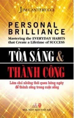 Tỏa Sáng Và Thành Công - Vanlangbooks
