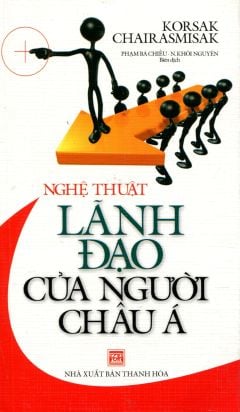 Nghệ Thuật Lãnh Đạo Của Người Châu Á