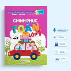 Sách Tư Duy Toán Học Hàn Quốc - Chinh Phục Toán Lớp 1 - Tập 1 - Vanlangbooks