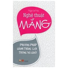 Nghệ Thuật Mắng (Tái Bản 2015) - Vanlangbooks
