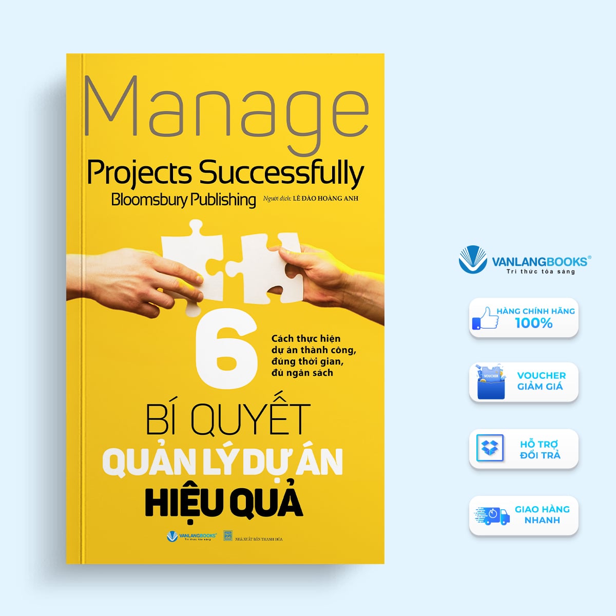 6 Bí Quyết Quản Lý Dự Án Hiệu Quả - Vanlangbooks