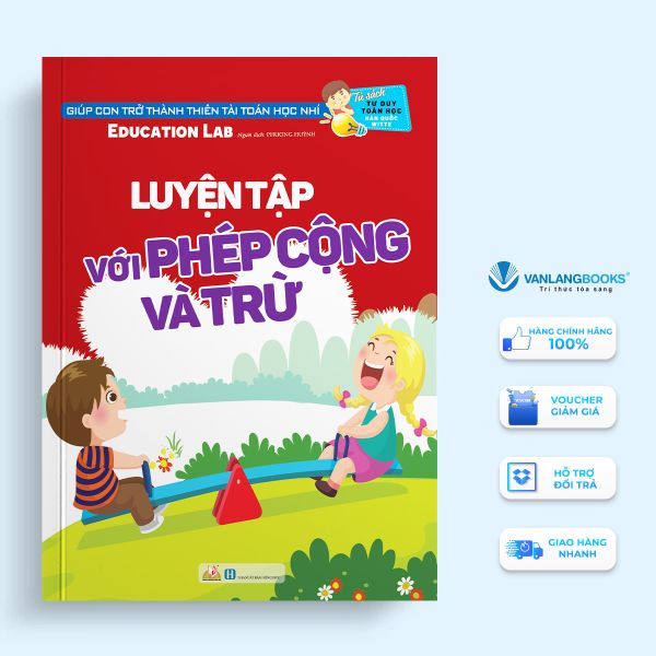 Sách Tư Duy Toán Học Hàn Quốc - Luyện Tập Với Phép Cộng Và Trừ - Vanlangbooks