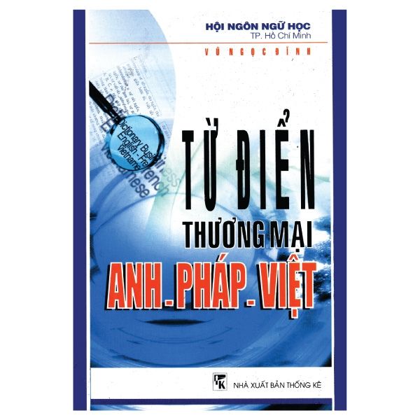 Từ Điển Thương Mại Anh - Pháp - Việt - Vanlangbooks