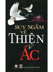 Suy ngẫm về thiện và ác - Vanlangbooks