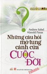 Những Câu Hỏi Mở Tung Cánh Cửa Cuộc Đời - Vanlangbooks