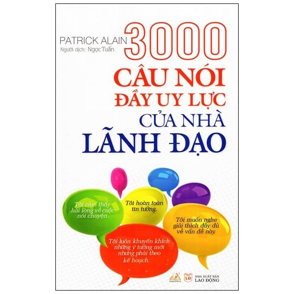 3000 Câu Nói Đầy Uy Lực Của Nhà Lãnh Đạo