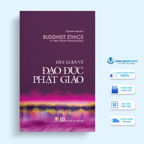 Dẫn Luận Về Đạo Đức Phật Giáo - Vanlangbooks