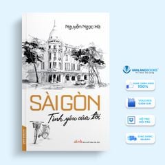 Sài Gòn - Tình yêu của tôi - Vanlangbooks
