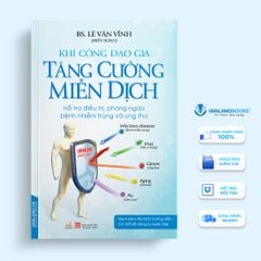 Khí công đạo gia - Tăng cường miễn dịch (kèm CD) - Vanlangbooks