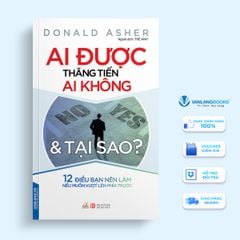 Ai được thăng tiến ai không & tại sao ? - Vanlangbooks