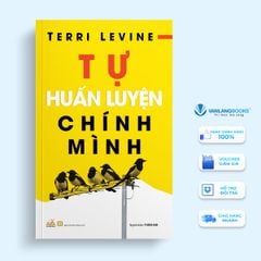 Tự Huấn Luyện Chính Mình - Vanlangbooks