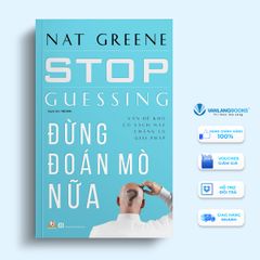Đừng Đoán Mò Nữa - Vanlangbooks